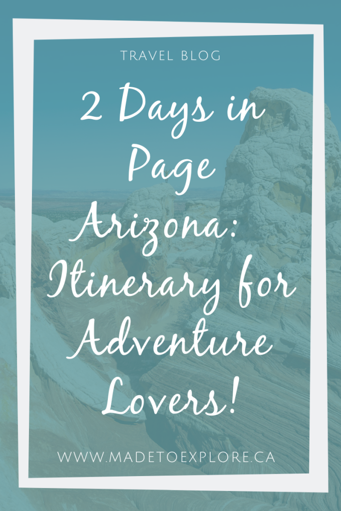 Two Days in Page Arizona: The Best Itinerary for Adventure Lovers! Click through for everything you need to know about visiting Page AZ including tips on Horseshoe Bend, Antelope Canyon, The New Wave, White Pocket, Lake Powell, and The Wave in Arizona! Don't miss this spot on your southwest road trip! #arizona #pagearizona #madetoexplore #antelopecanyon #thewaveaz 